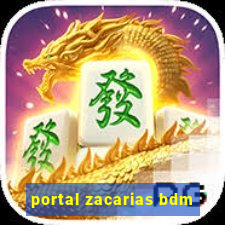 portal zacarias bdm